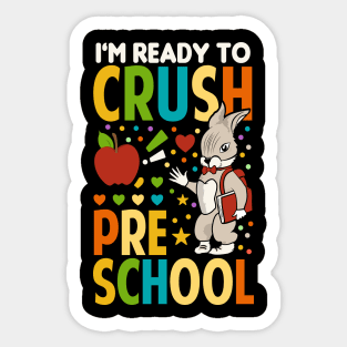 I'm Ready To Crush Preschool Boys Back To School Sticker